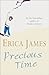 Precious Time by Erica  James Precious Time by Erica  James