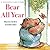 Bear All Year: A Guessing Game Story
