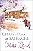 Christmas at Fairacre: Village Christmas/Christmas Mouse/No Holly for Miss Quinn (The Fairacre Christmas Omnibus)