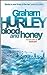 Blood and Honey
