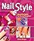 Nail Style: Beautiful Nails for Every Occasion
