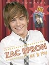 Zac Efron: Me & You