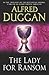 The Lady for Ransom by Alfred Duggan
