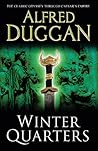 Winter Quarters by Alfred Duggan