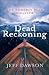 Dead Reckoning: The Dunedin...