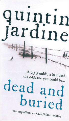 Dead and Buried (Bob Skinner, #16)