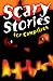 Scary Stories For Campfires