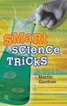 Smart Science Tricks