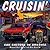 Cruisin' by Michael Karl Witzel