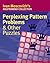 Perplexing Pattern Problems & Other Puzzles (Mastermind Collection)