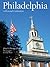 Philadelphia: A Pictorial C...