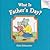 What Is Father's Day?