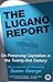 The Lugano Report New Edition: On Preserving Capitalism in the Twenty-first Century