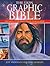 The Lion Graphic Bible The Whole Story from Genesis to Revelation by Mike Maddox