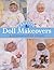 Creative Doll Makeovers: A Step-by-Step Guide