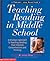 Teaching Reading in Middle ...