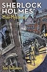 Sherlock Holmes' Mini-mysteries