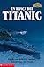 Finding The Titanic: En Busca Del Titanic