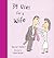 39 Uses for a Wife by Harriet Ziefert