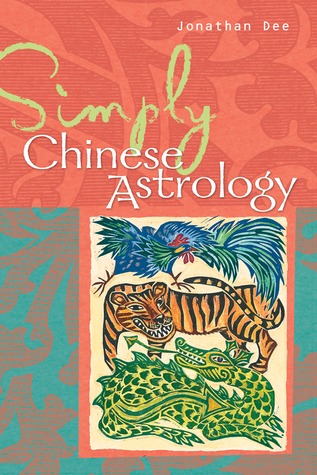 Simply® Chinese Astrology (Simply® Series)