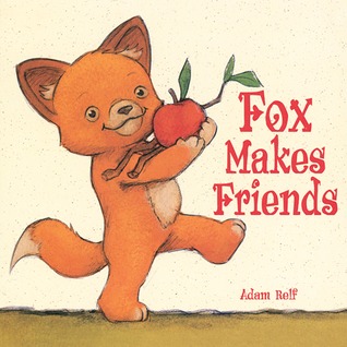 Fox Makes Friends (Hardcover)