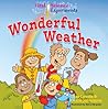 Wonderful Weather (First Science Experiments)