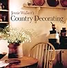Jessie Walker's Country Decorating Jessie Walker's Country Decorating