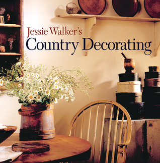 Jessie Walker's Country Decorating (Paperback)