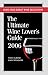 The Ultimate Wine Lover's Guide 2006 by Fred DuBose