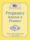 Pregnancy Journal & Planner (Great Expectations)