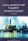 Occupational Health: Management & Practice for Health Practitioners