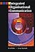 Integrated Organisational Communication