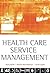 Health Care Service Management
