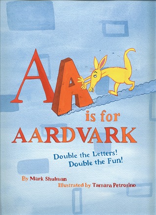 AA Is for Aardvark (Hardcover)