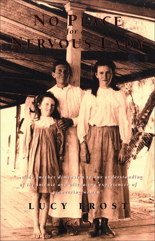 No Place for a Nervous Lady: Voices from the Australian bush (Paperback)