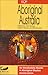Aboriginal Australia: An Introductory Reader in Aboriginal Studies