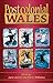 Postcolonial Wales by Jane Aaron
