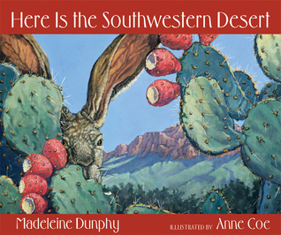 Here Is the Southwestern Desert (Web of Life)