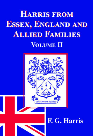 Harris from Essex, England And Allied Families
