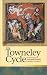 Towneley Cycle: Unity and D...