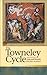 Towneley Cycle: Unity and Diversity (University of Wales - Religion and Culture in the Middle Age)