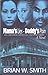 Mama's Lies-Daddy's Pain by Brian W. Smith