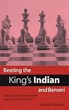 Beating the King's Indian and Benoni: Shock Your Opponents with the Four Pawns Attack!