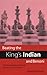 Beating the King's Indian and Benoni: Shock Your Opponents with the Four Pawns Attack!