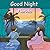 Good Night Florida (Good Ni...