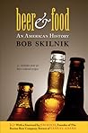 Beer & Food: An American History