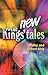 The New Kings' Tales