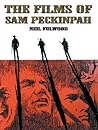 The Films of Sam Peckinpah