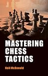 Mastering Chess Tactics