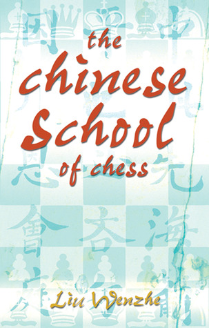 The Chinese School of Chess (Paperback)